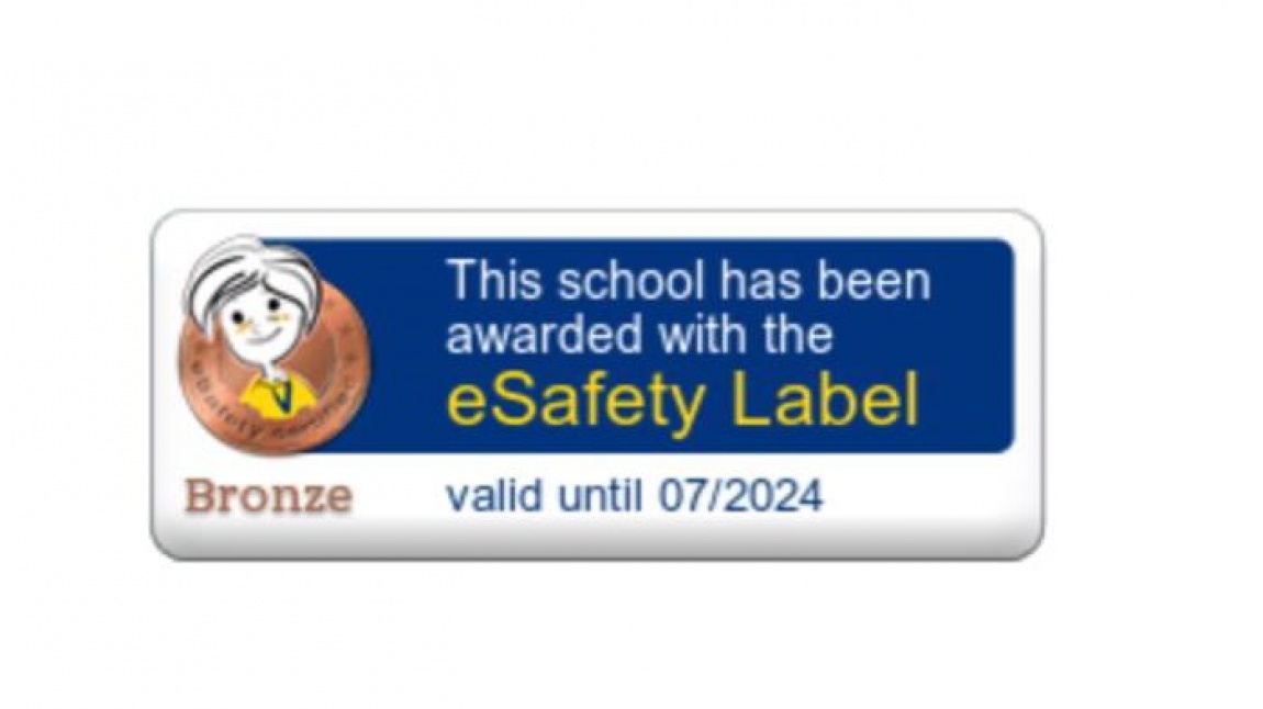 Okulumuz eSafety Label  