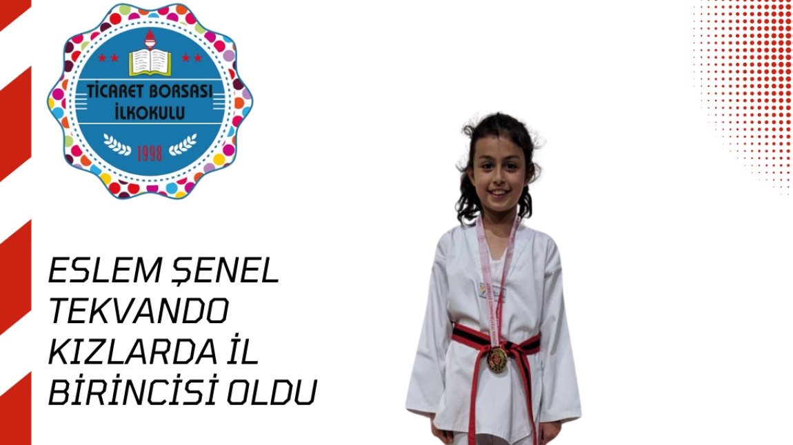 Okulumuz 3 /C Sınıfı Öğrencisi Eslem Şenel Tekvando Kızlarda Eskişehir  birincisi oldu
